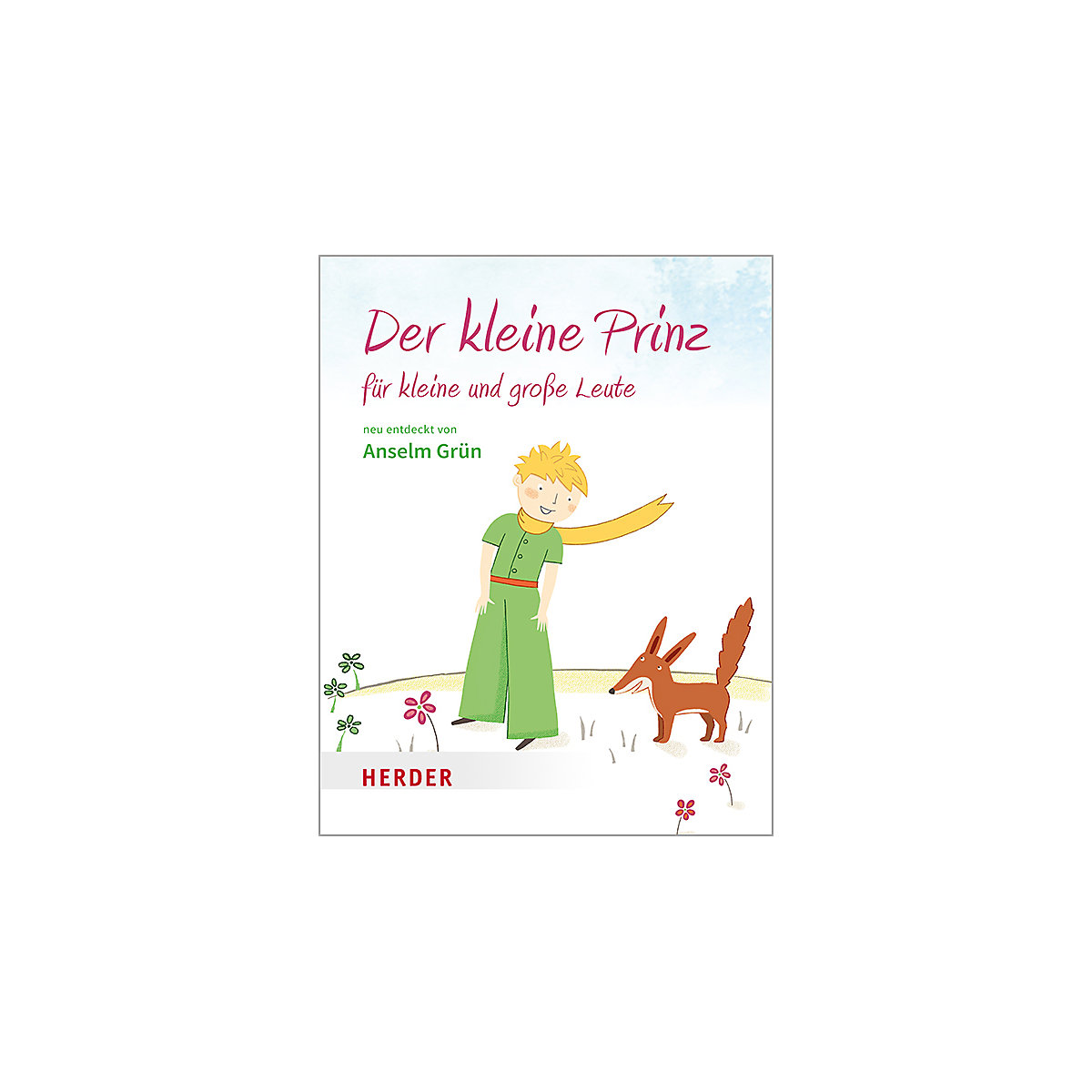 Der kleine Prinz für kleine und große Leute