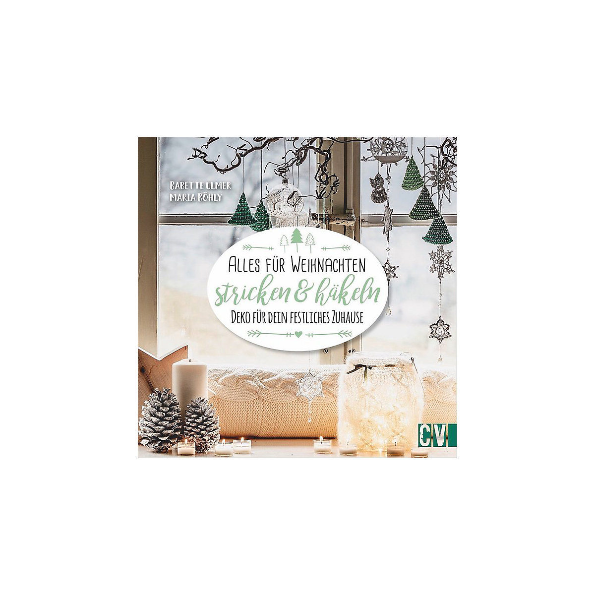 Alles für Weihnachten stricken & häkeln