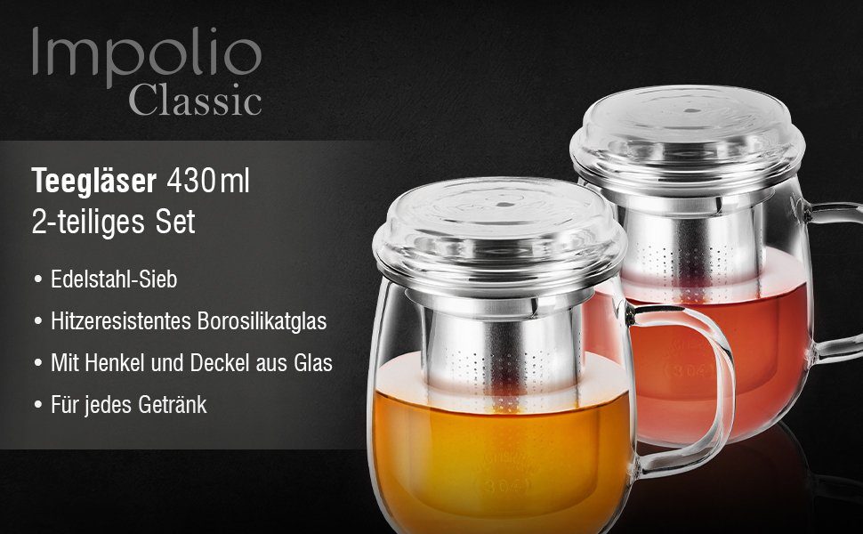 Impolio Teeglas Impolio Classic Teeglas mit Edelstahl-Sieb 2-teiliges Set 430 ml, Glas
