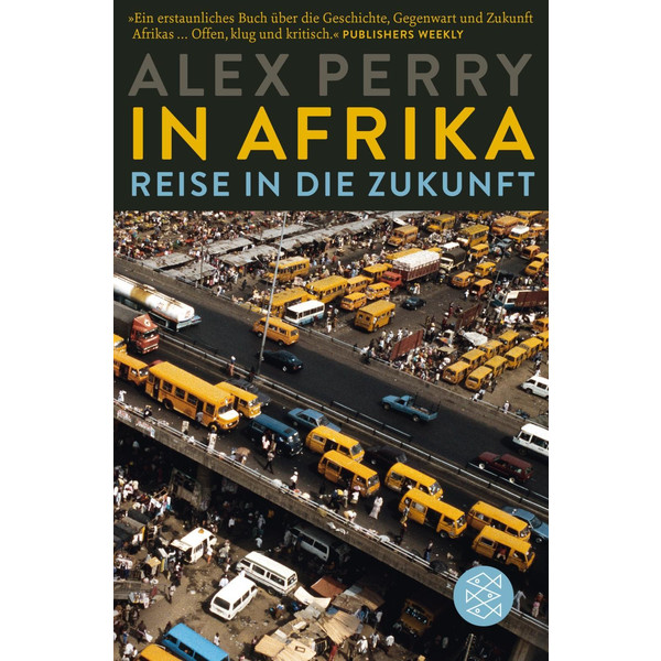 In Afrika: Reise in die Zukunft - Reisebericht