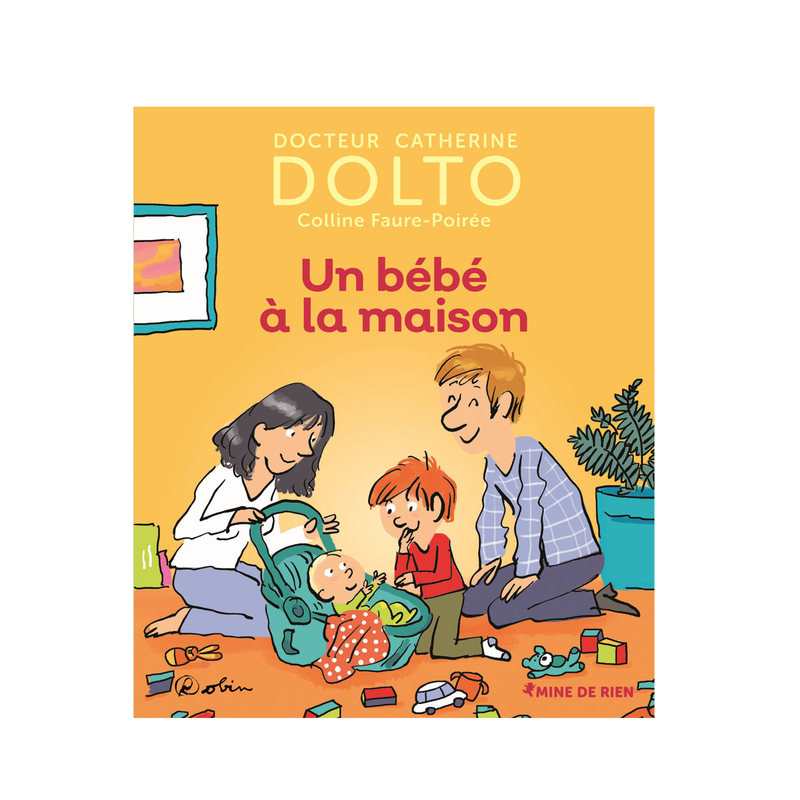 Livre Dr Catherine Dolto Un bébé à la maison - Gallimard Jeunesse