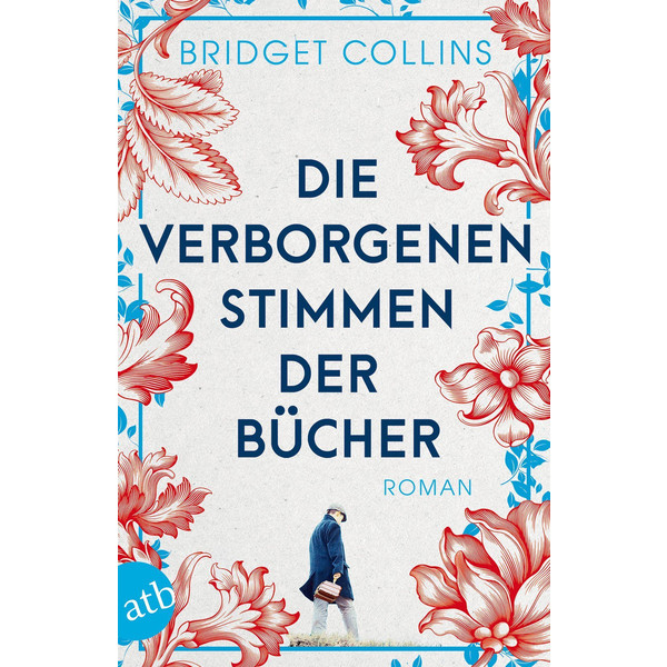 DIE VERBORGENEN STIMMEN DER BÜCHER - Roman