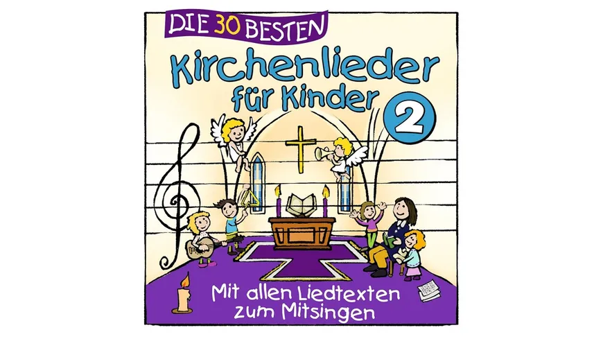 DIE 30 BESTEN KIRCHENLIEDER FÜR KINDER 2 LAMP UND LEUTE
