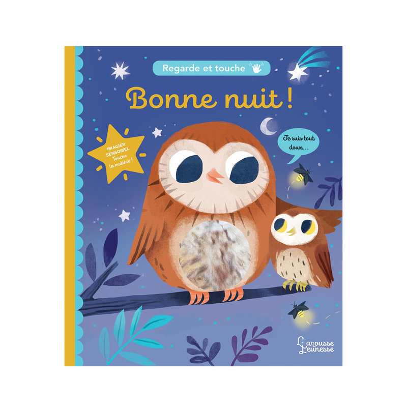 Livre Bonne nuit, regarde et touche - Larousse Jeunesse