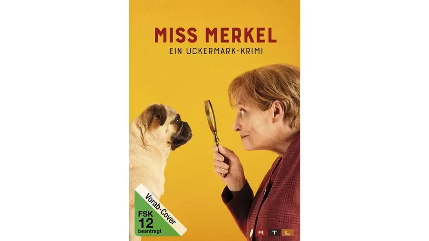 Miss Merkel - Ein Uckermark-Krimi