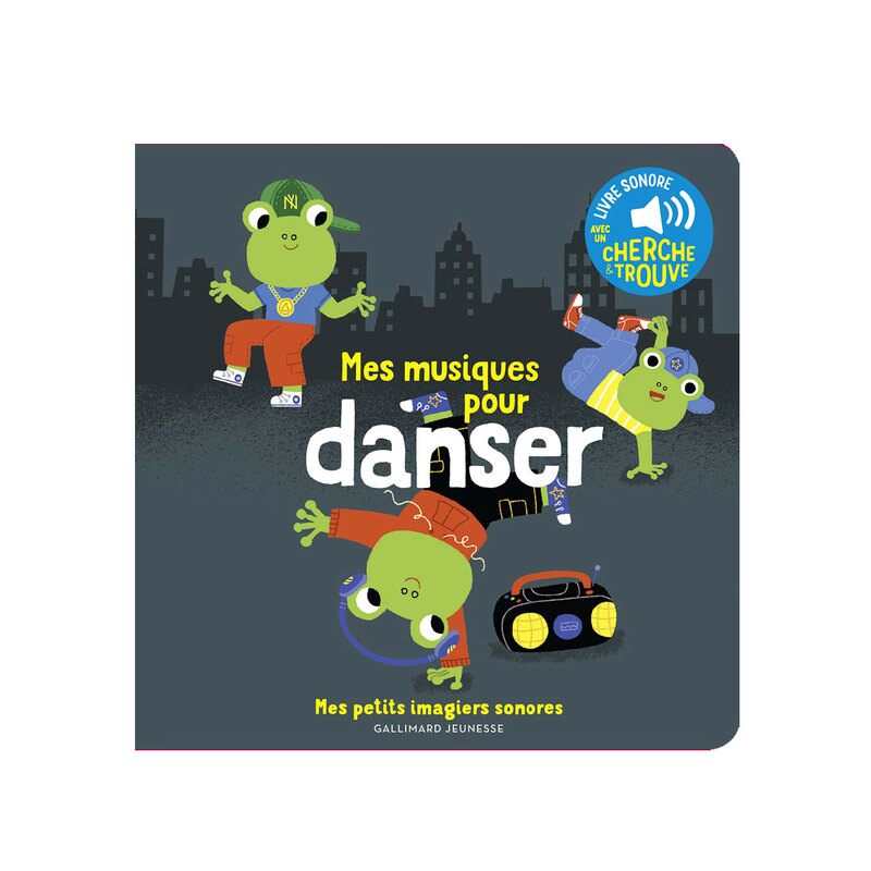 Livre Sonore mes musiques pour danser - Gallimard Jeunesse