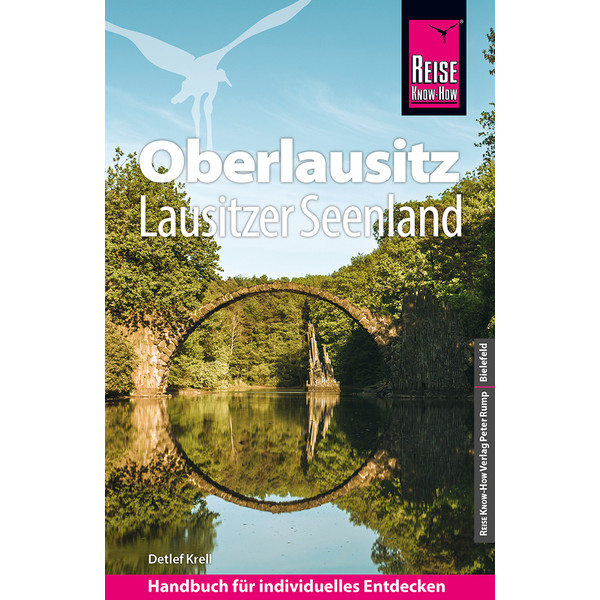 RKH OBERLAUSITZ, LAUSITZER SEENLAND MIT ZITTAUER GEBIRGE - Reiseführer