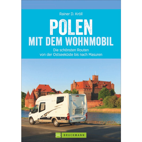 POLEN MIT DEM WOHNMOBIL - Reiseführer