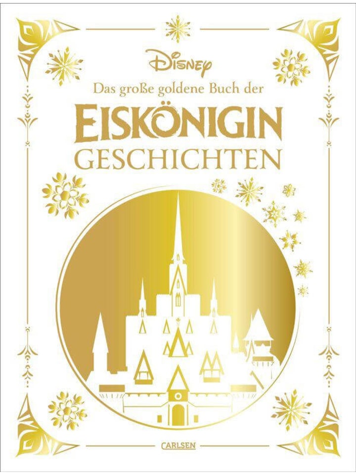 Carlsen Vorlesebuch - Disney: Das große goldene Buch der Eiskönigin-Geschichten, ab 4J günstig kaufen onesize