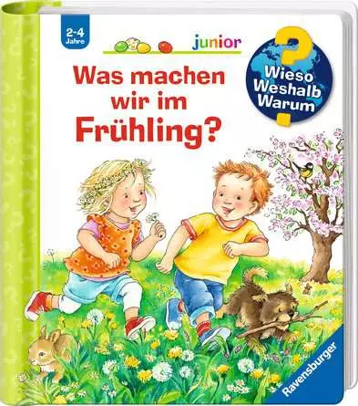 Ravensburger Wieso? Weshalb? Warum? junior, Band 59: Was machen wir im Frühling?