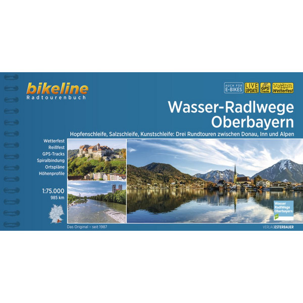 WASSER-RADLWEGE OBERBAYERN - Radwanderführer