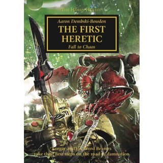 Mailorder: The Horus Heresy: The first Heretic - Fall to Chaos (SC) (EN)
