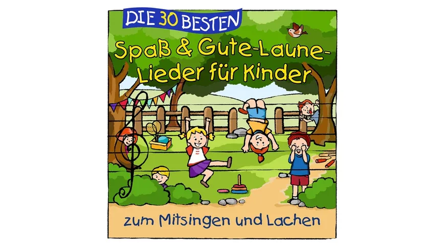 DIE 30 BESTEN SPAß & GUTE-LAUNE-LIEDER FÜR KINDER LAMP UND LEUTE