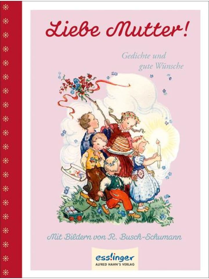 Esslinger Kinderbuch - Liebe Mutter! günstig kaufen onesize
