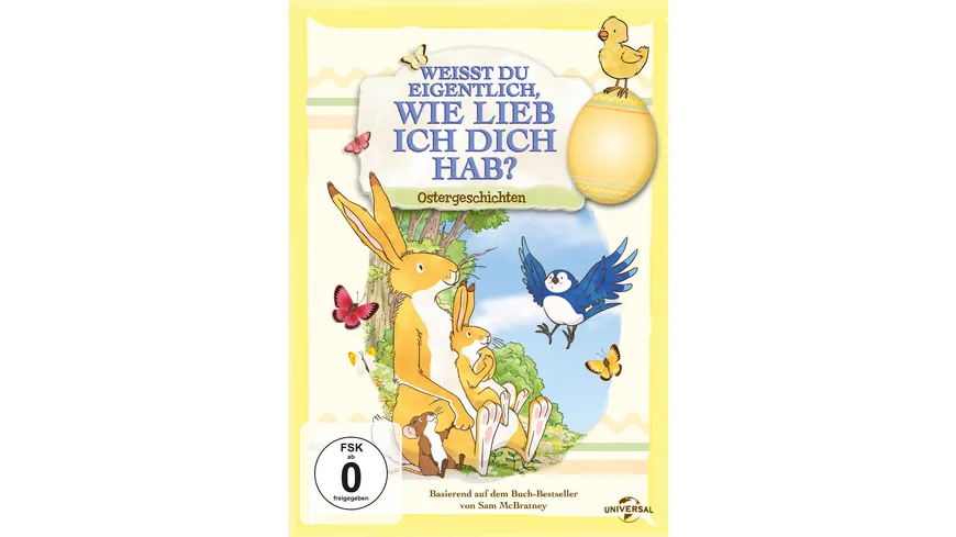 Weißt du eigentlich, wie lieb ich dich hab? - Ostergeschichten