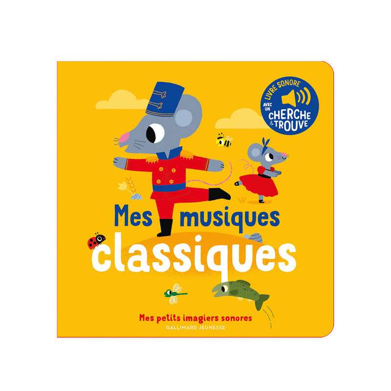Livre Mes musiques classiques - Gallimard Jeunesse