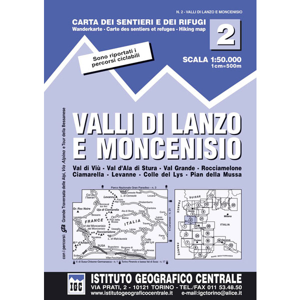 IGC Italien 1 : 50 000 Wanderkarte 02 Valli di Lanzo e Moncenisio - Wanderkarte