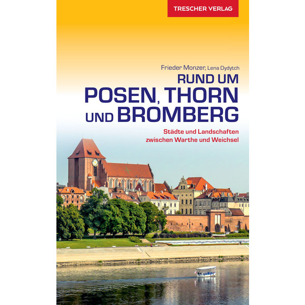 TRESCHER POSEN, THORN UND BROMBERG
