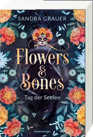 Ravensburger Flowers & Bones, Band 1: Tag der Seelen