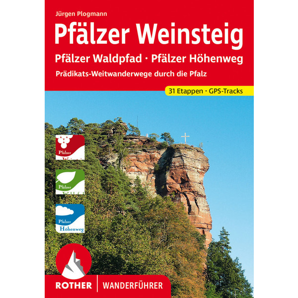 Pfälzer Weinsteig - Wanderführer