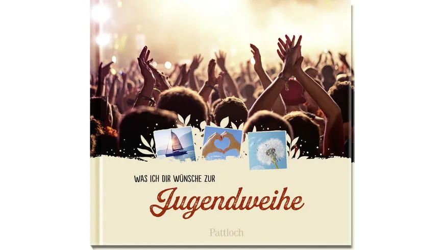 Was ich dir wünsche zur Jugendweihe