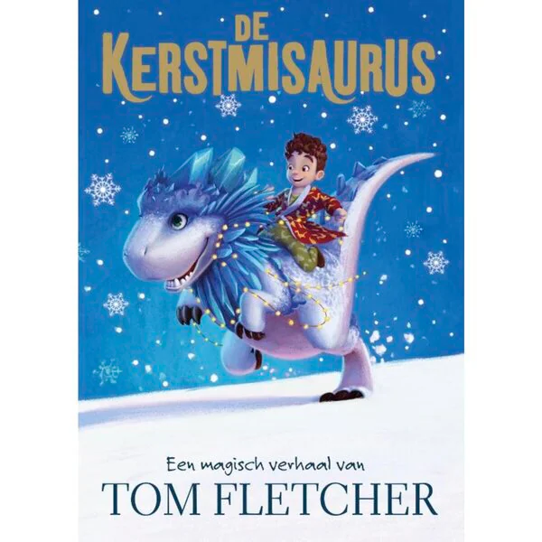 Jouluauros - Tom Fletcherin lastenkirja