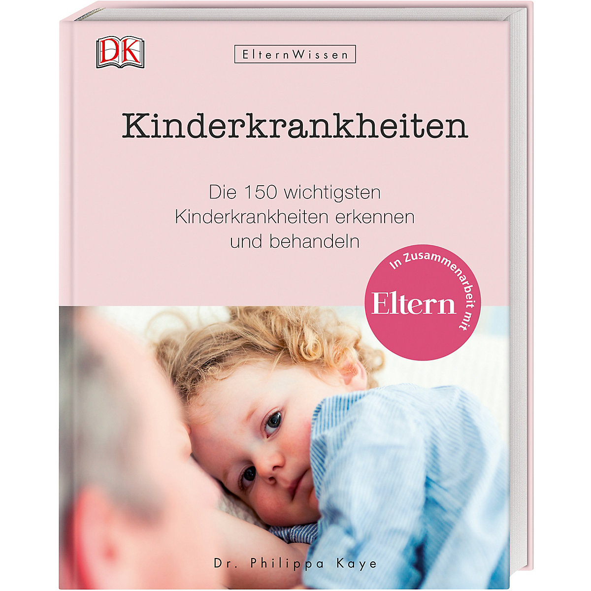 Eltern-Wissen: Kinderkrankheiten