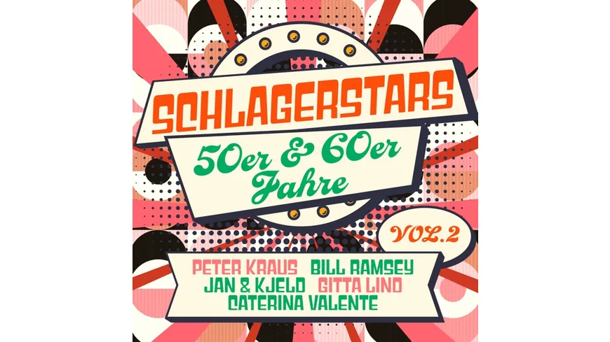 Schlagerstars der 50er & 60er Jahre Vol. 2
