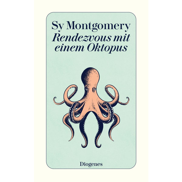 RENDEZVOUS MIT EINEM OKTOPUS - Sachbuch