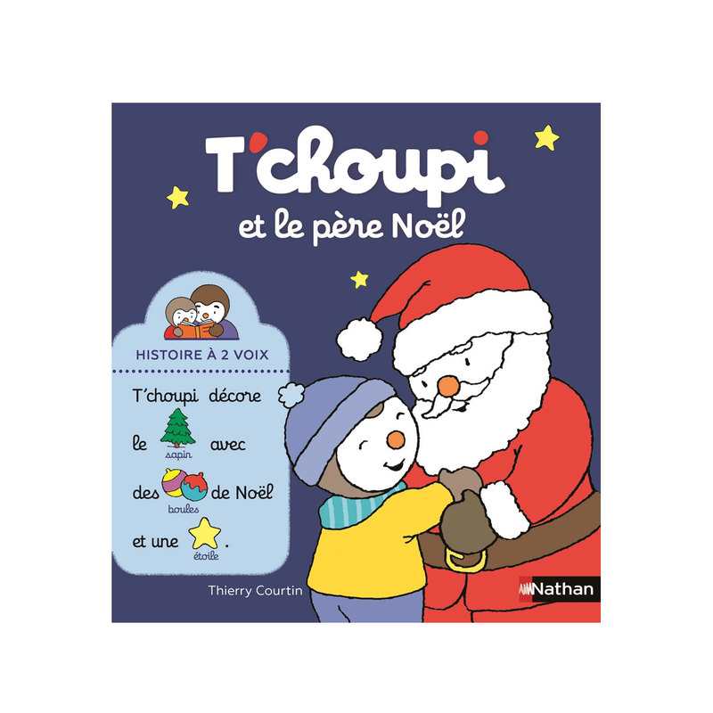 Livre T'choupi et le Père Noël histoire à 2 voix - Nathan Jeunesse