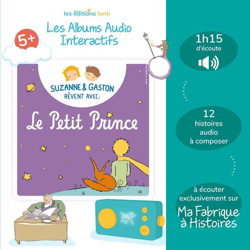Album audio Suzanne et Gaston rêvent avec le Petit Prince Lunii