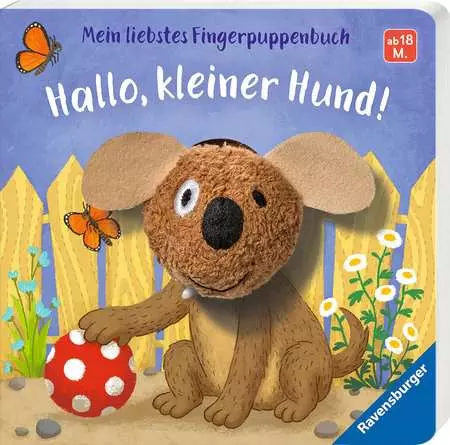 Mein liebstes Fingerpuppenbuch: Hallo, kleiner Hund!