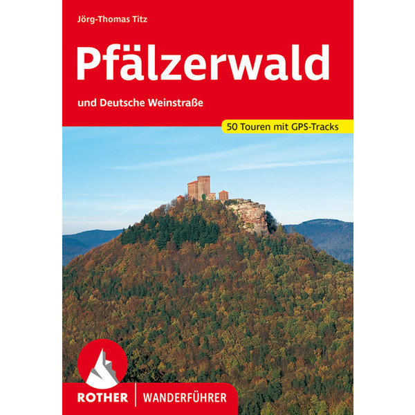 Pfälzerwald - Wanderführer