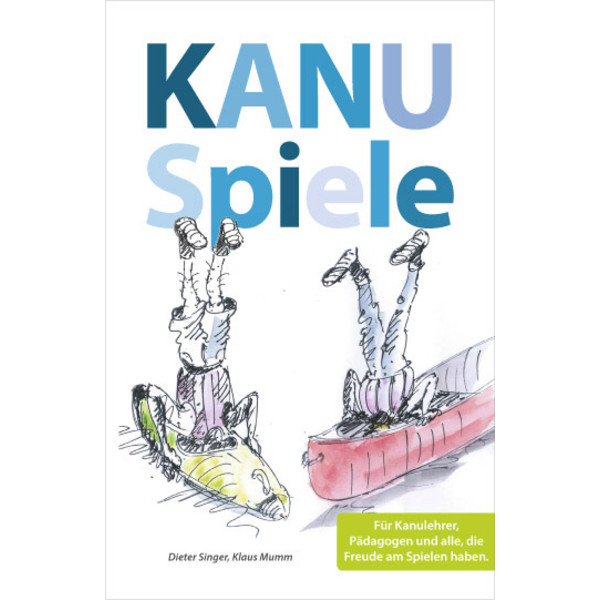 KANUSPIELE FÜR KAJAK UND KANADIER - Lehrbuch