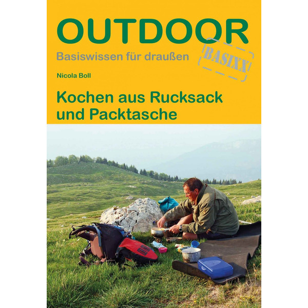 KOCHEN AUS RUCKSACK UND PACKTASCHE - Ratgeber