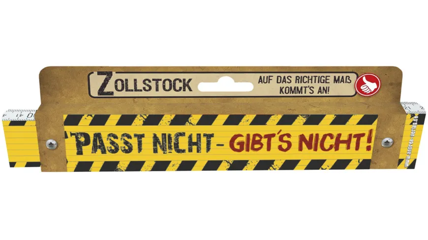 Lustiger Zollstock mit Spruch - Passt nicht, gibt’s nicht