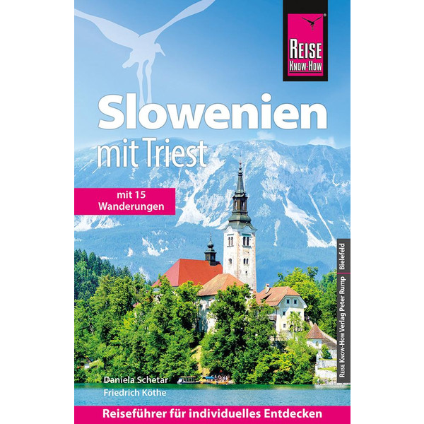 REISE KNOW-HOW REISEFÜHRER SLOWENIEN MIT TRIEST - Reiseführer