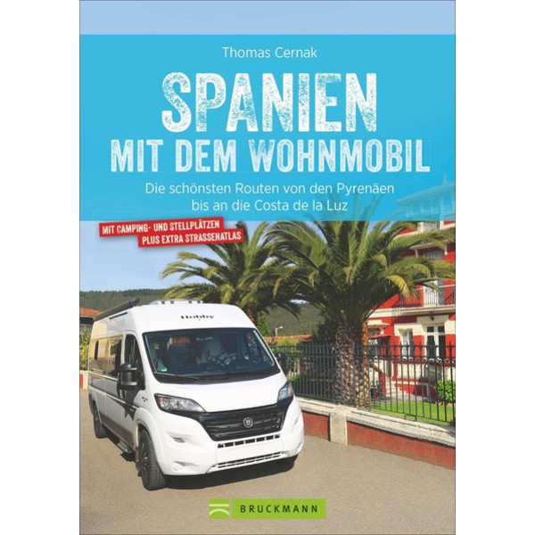 SPANIEN MIT DEM WOHNMOBIL - Reiseführer