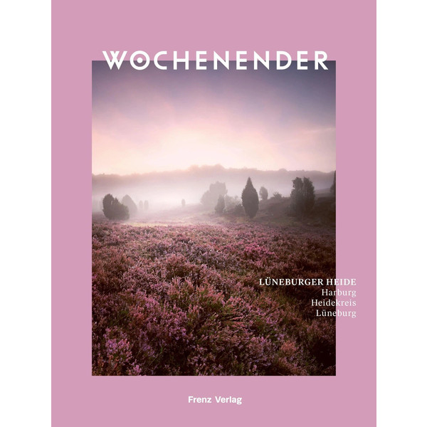 WOCHENENDER: SEEN UND WÄLDER UM HAMBURG - Reiseführer