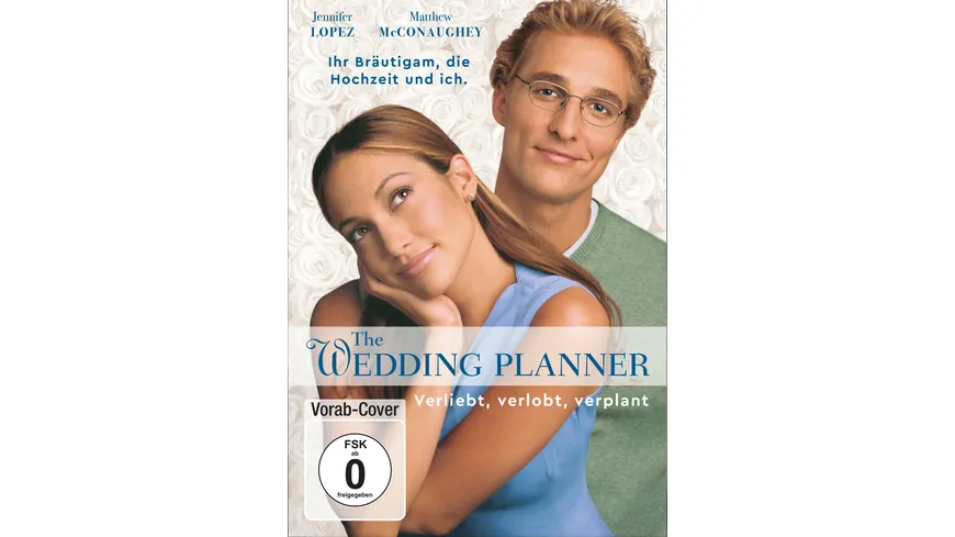 Wedding Planner - Verliebt, verlobt, verplant