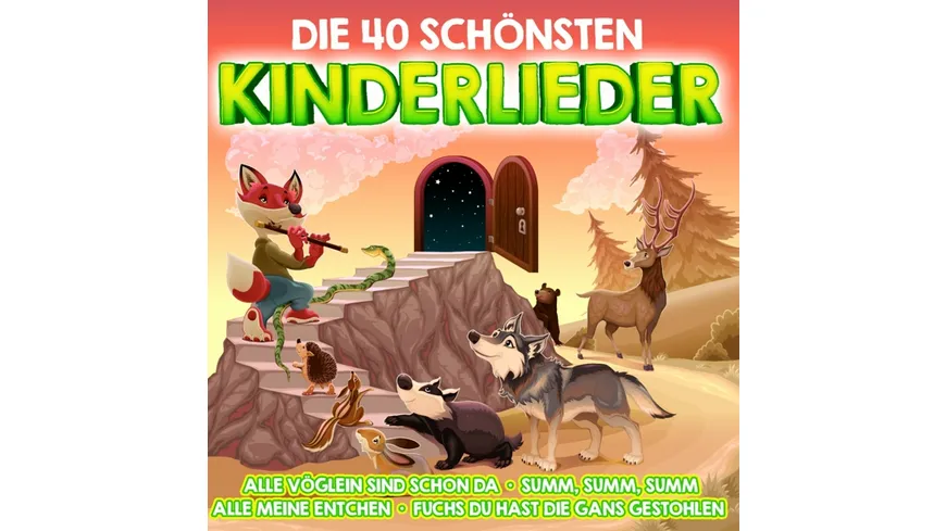 Die 40 schönsten Kinderlieder