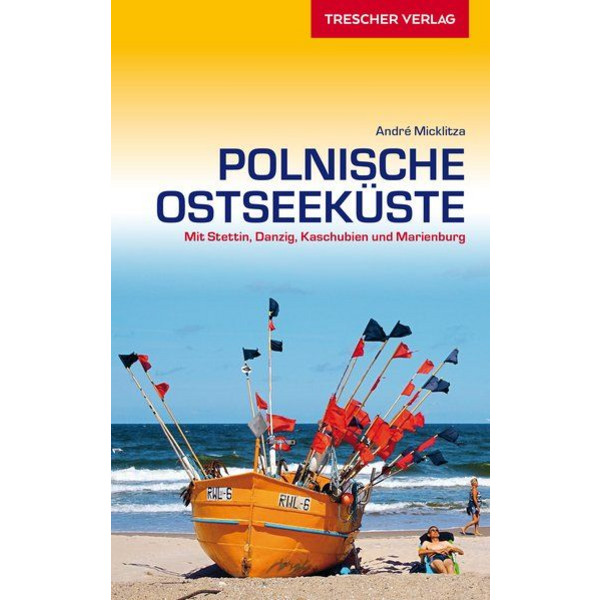 Reiseführer Polnische Ostseeküste - Reiseführer