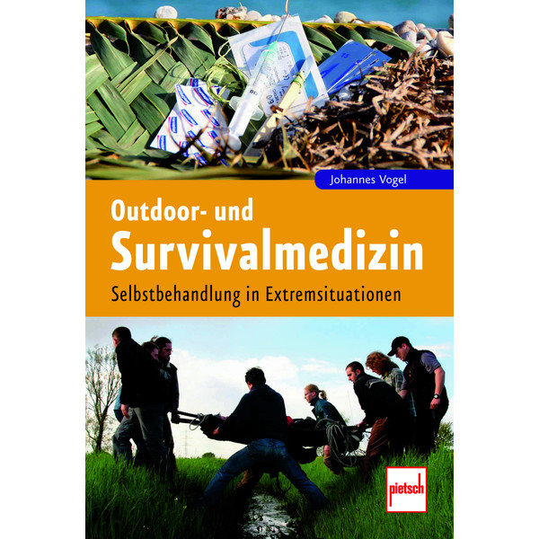 OUTDOOR- UND SURVIVALMEDIZIN - Survival Guide