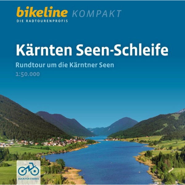 KÄRNTEN SEEN-SCHLEIFE - Radwanderführer