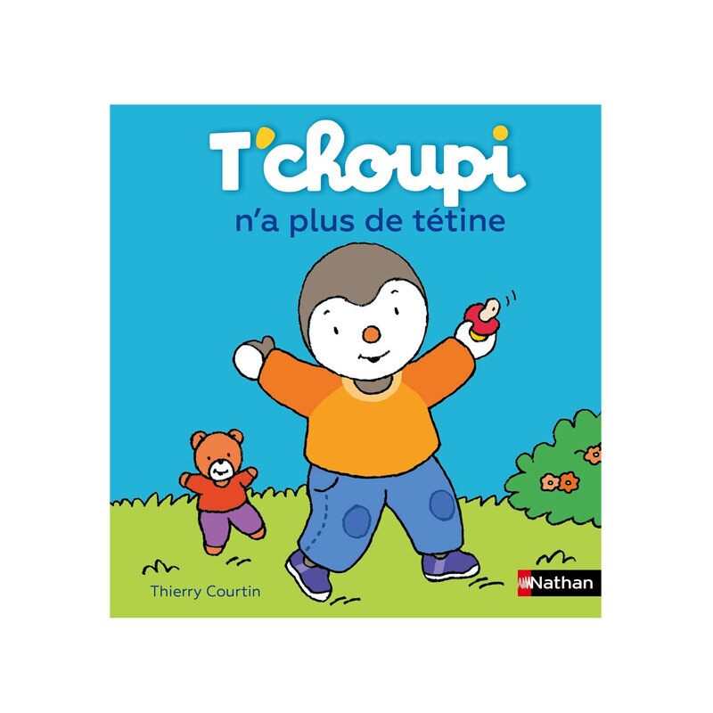 Livre T'choupi n'a plus de tétine - Nathan Jeunesse