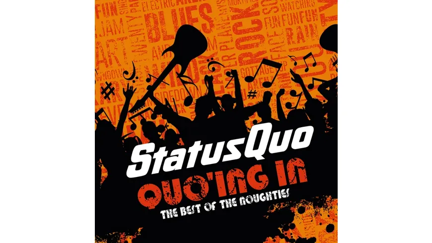Quo'ing In-The Best Of The Noughties (2CD)