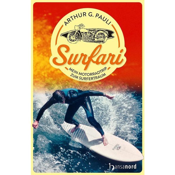 SURFARI - Reisebericht
