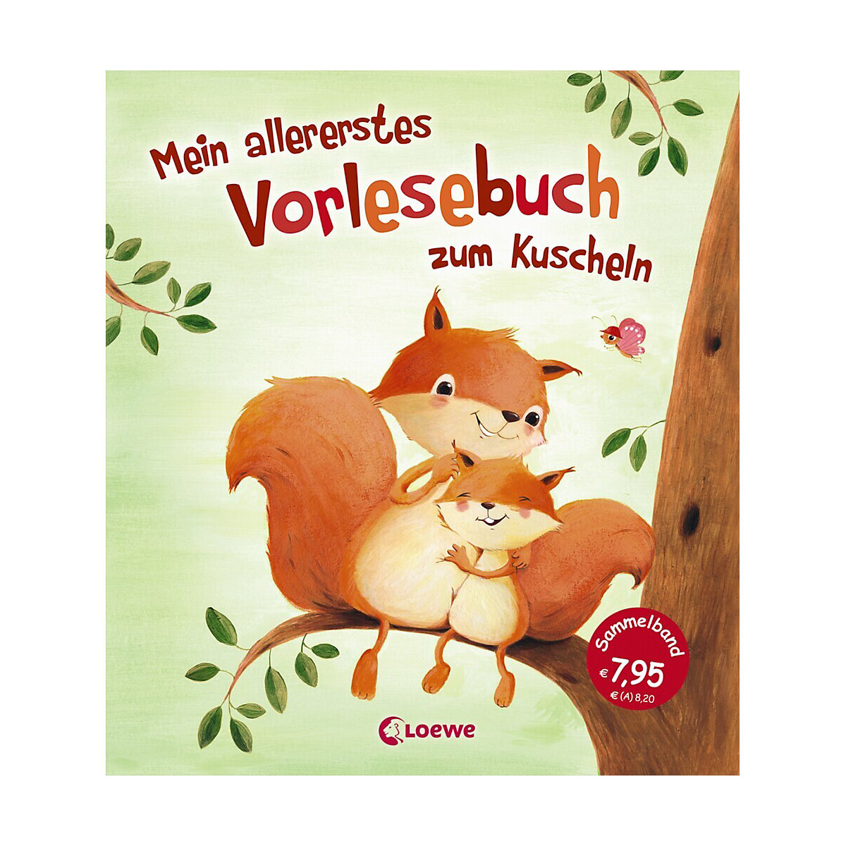 Mein allererstes Vorlesebuch zum Kuscheln