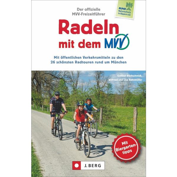 Radeln mit dem MVV - Radwanderführer