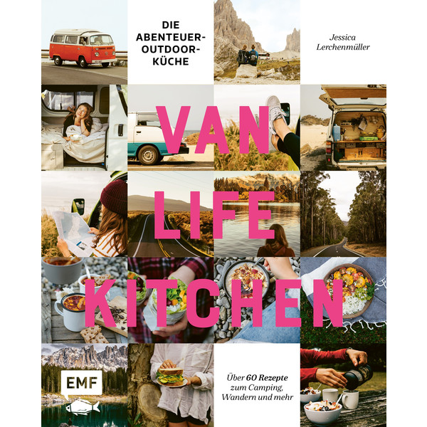 Van Life Kitchen - Die Abenteuer-Outdoor-Küche - Kochbuch